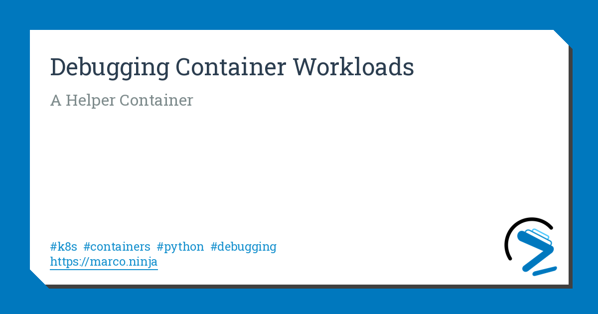 Debugging Container Diagram In Rhl Debugging Container Workloads | marco.ninja